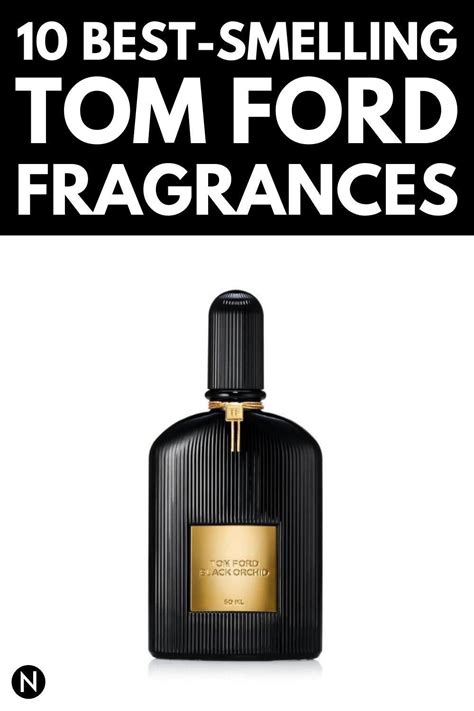 best tom ford|best smelling tom.